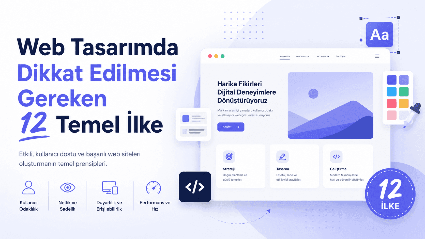 Web Tasarımda Dikkat Edilmesi Gereken 12 Temel İlke